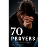 Book of 70 Prayers: To Kindle the Fruits of the Spirit
