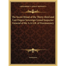 The Secret Ritual of the Thirty-third and Last Degree Sovereign Grand Inspector General of the A.A.S.R. of Freemasonry