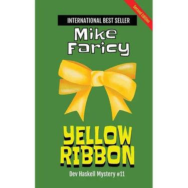 Yellow Ribbon: Dev Haskell Private Investigator Book 11, Second Edition