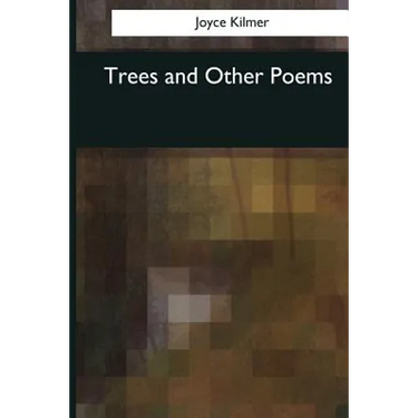 Trees and Other Poems