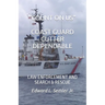 Count on Us Coast Guard Cutter Dependable: Law Enforcement and Search & Rescue