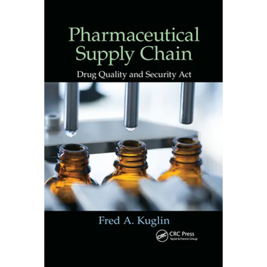 Pharmaceutical Supply Chain: Drug Quality and Security Act