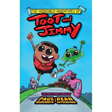 The Incredible Adventures of Toot and Jimmy (Toot and Jimmy #1)