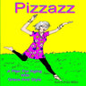 PIZZAZ A Plan for Aging With Grace and Style