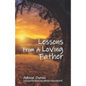 Lessons From a Loving Father