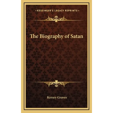 The Biography of Satan