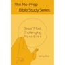 Jesus' Most Challenging Parables