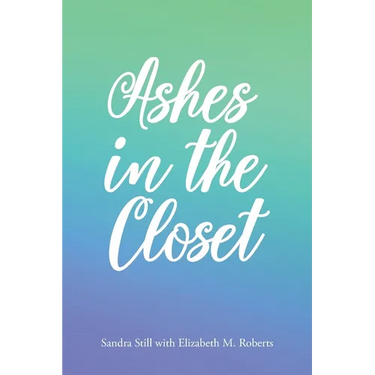Ashes in the Closet