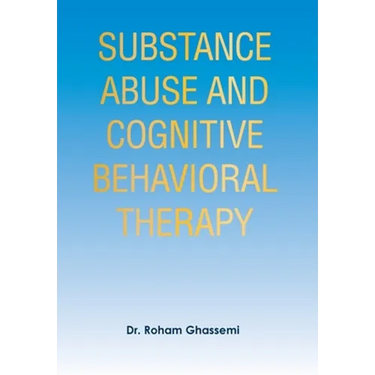 Substance Abuse and Cognitive Behavioral Therapy