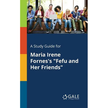 A Study Guide for Maria Irene Fornes's "Fefu and Her Friends"