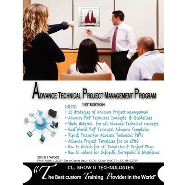 Advance Technical Project Management Program: 1st Edition