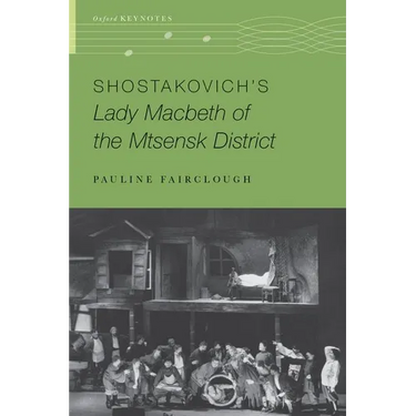 Shostakovich's Lady Macbeth of the Mtsensk District