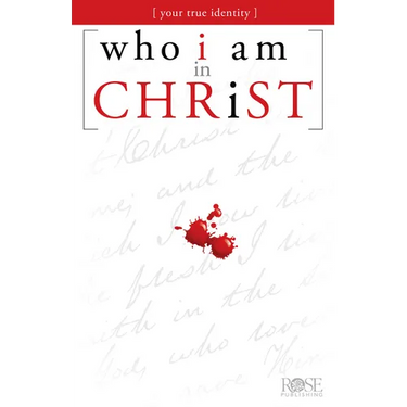 Who I Am in Christ