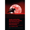 Gender and the Male Character in 21st Century Fairy Tale Narratives: From Enchanted Heroes to Modern Masculinities
