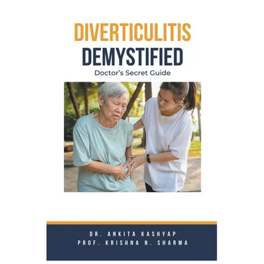 Diverticulitis Demystified: Doctor's Secret Guide
