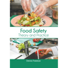 Food Safety: Theory and Practice