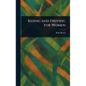 Riding and Driving for Women