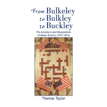 From Bulkeley to Bulkley to Buckley