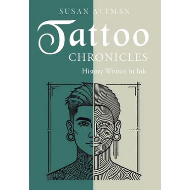 Tattoo Chronicles: History Written in Ink