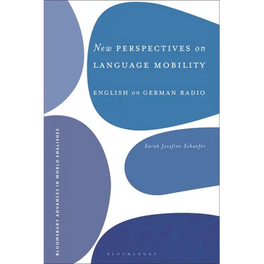 New Perspectives on Language Mobility: English on German Radio