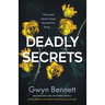 Deadly Secrets: A totally addictive crime thriller that will keep you up all night