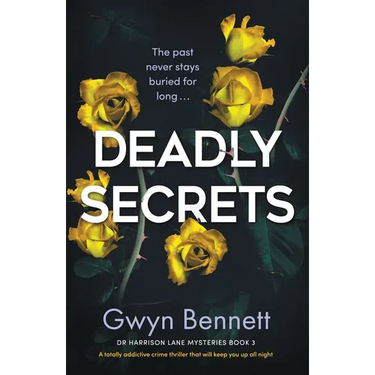 Deadly Secrets: A totally addictive crime thriller that will keep you up all night