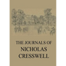 The Journals of Nicholas Cresswell