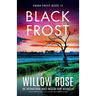 Black Frost: Totally gripping and twisty mystery and suspense fiction
