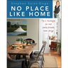 No Place Like Home: Tips & Techniques for Real Family-Friendly Home Design