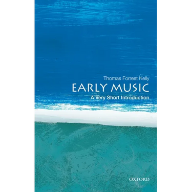Early Music: A Very Short Introduction