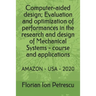 Computer-aided design; Evaluation and optimization of performances in the research and design of Mechanical Systems - course and applications: Amazon