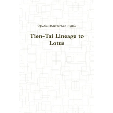 Tien-Tai Lineage to Lotus