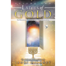 Ladies of Gold Volume Two: The Remarkable Ministry of the Golden Candlestick