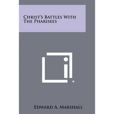Christ's Battles with the Pharisees