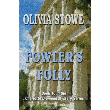 Fowler's Folly