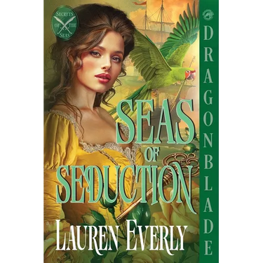 Seas of Seduction: A Regency Historical Romance