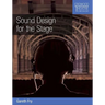 Sound Design for the Stage