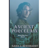 Ancient Porcelain