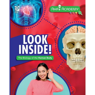 Look Inside! The Biology of the Human Body