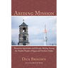 Abiding Mission: Missionary Spirituality and Disciple-Making Among the Muslim Peoples of Egypt and Northern Sudan