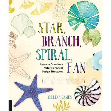 Star, Branch, Spiral, Fan: Learn to Draw from Nature's Perfect Design Structures