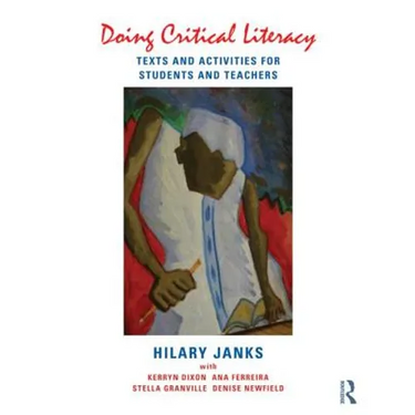 Doing Critical Literacy: Texts and Activities for Students and Teachers