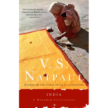 India: A Wounded Civilization