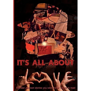 It's all about L.O.V.E.: Michael Jackson stories you were never meant to read