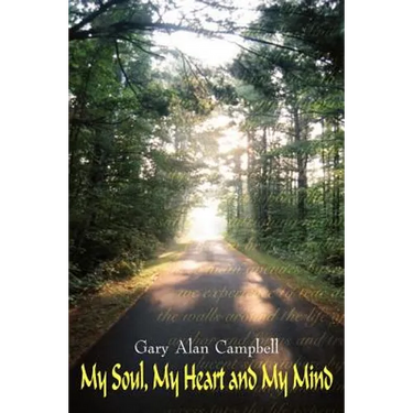 My Soul, My Heart and My Mind
