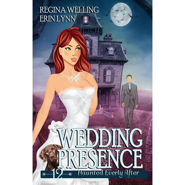 Wedding Presence: A Cozy Mystery with a Ghostly Twist