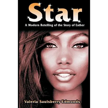 Star: A Modern Retelling of the Story of Esther