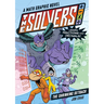 The Solvers Book #2: The Shrinking Setback: A Math Graphic Novel: Learn Fractions and Decimals!