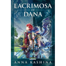 Lacrimosa of Dana