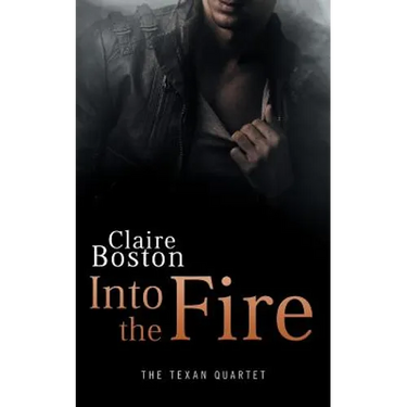 Into the Fire